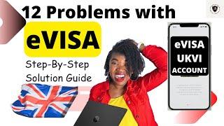 12 problems with getting an eVisa and their solutions. Step by step guide