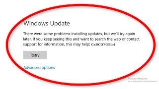 How To Fix Windows Update Error 0x800705b4 || Windows 10