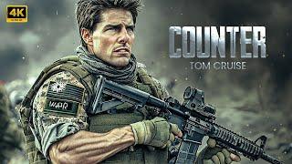 Counter | Tom Cruise | New Released 2024 | Full Movie in English | #actionmovies