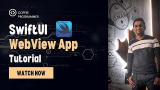 How to Create a WebView App Using SwiftUI | Xcode Tutorial