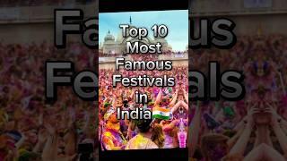 Top 10 Most Famous Festivals in India #shorts