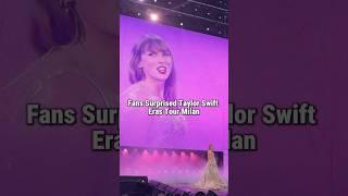 Taylor Swift's REACTION to Fans Surprise in Milan Eras Tour #taylorswift #shorts #surprise