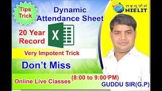 How to Learn Advance Dynamic Attendance sheet -2021 by Guddu Sir