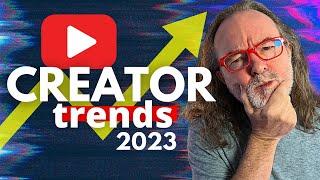 Creator trends and opportunities you need to know in 2023