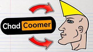 The Chad Coomer | Coomers Explained