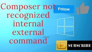 change composer path windows composer not recognized internal external command