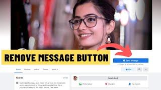 How to Remove Message Button on Facebook Page