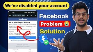 We've disabled your account | how to solve we've disabled your account facebook problem