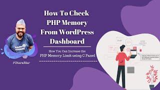 How to Check PHP Memory Limit and How You can Increase WP PHP Memory Limit from C-Panel