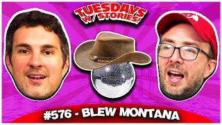 Blew Montana | Tuesdays With Stories #576 w/ Mark Normand & Joe List