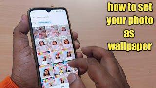 how to set your photo as wallpaper on android