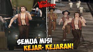 Semua Misi KEJAR-KEJARAN di The Warriors