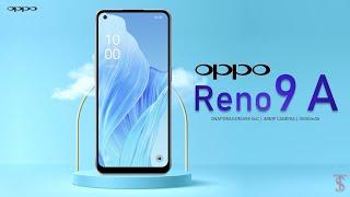 Oppo Reno 9A Price, Official Look, Design, Specifications, Camera, Features | #OppoReno9a