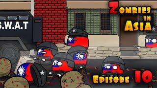 Zombies in Asia - Episodes 10 ( Countryballs )