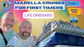 Marella Cruises for First Timers, Part 5, life onboard.  #marellacruises #firsttimers #lifeonboard