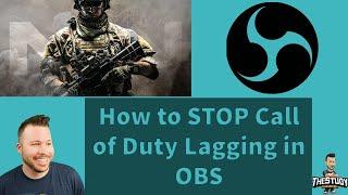 How to stop Call of Duty lagging in OBS