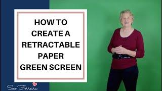 How To Create A Retractable Paper Green Screen - Wisdom To Wealth Mastery