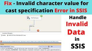 111 Invalid character value for cast specification in SSIS