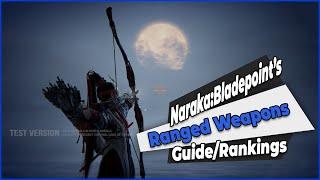 Naraka Bladepoint's Closed Beta Ranged Weapons Guide and Rankings