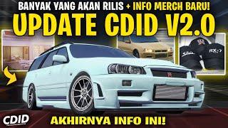 KAPAN KIRA-KIRA CDID UPDATE V2.0 ! INFO MERCH DAN MOBIL TUNED LIMITED BARU - Car Driving Indonesia