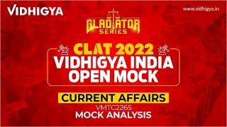 CLAT 2022 - Mock Test Analysis Sessions - Gladiator Series - Current Affairs VMTC2265 at Vidhigya