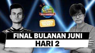 HARI-2 FINAL BULANAN JUNI KEJUARAAN DUNIA 2024 | CLASH OF CLANS