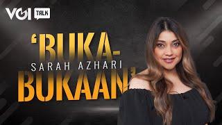 Sarah Azhari 'Buka-bukaan' #VoiTalk