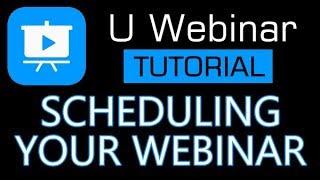 U Webinar Tutorial - How to schedule a U webinar and link it to Outlook