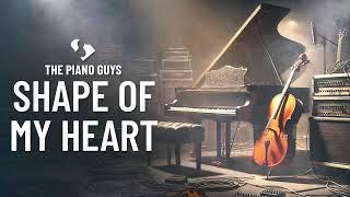 Shape Of My Heart - Sting (Piano & Cello Cover) The Piano Guys