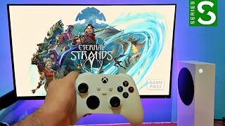 ETERNAL STRANDS on Xbox Series S | 60 FPS | Unreal Engine 5 | Xbox Game Pass | Gameplay 