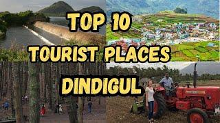 Top 10 Must Visit Tourist Places In Dindigul #dindigultourism #kodaikanal #tamilnadutourism