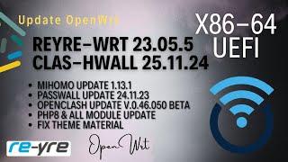 OpenWrt 23.05.5 Stable Clash-Wall 25.11.24 For x86-64 UEFI | REYRE-WRT