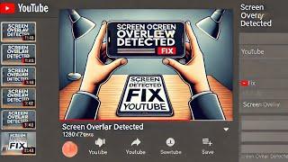 Fix Screen Overlay Detected on All Android Devices – New & Easy Method (2025 Update!)