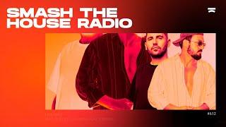 Smash The House Radio ep. 612