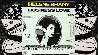 Helene Shany - Business Love (Sexy Mix)