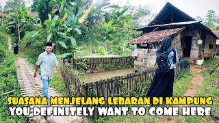 Suasana Menjelang Lebaran Di Kampung, H-1 Di Pedesaan Sunda Indah, You Definitely Want To Come Here