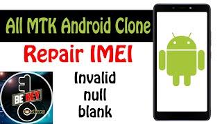 How to repair Invalid IMEI on MTK Android devices without PC OR ROOT 2020