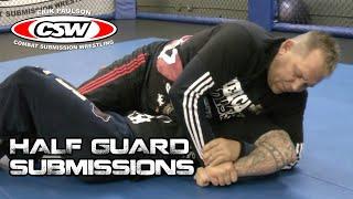 Half Guard Submissions