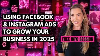 How to use Facebook & Instagram ads to grow your business in 2025