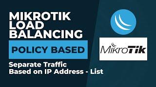 Mikrotik Load Balancing - Policy Based | Separate Traffic Based on IP Address - List
