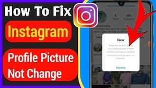 How To Fix Instagram Profile Picture Not Change | Fix Instagram Profile Picture Error