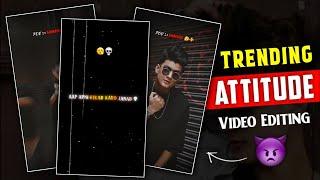 New  Attitude Status Video Editing In VN | Viral Attitude Reels Editing