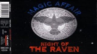 Magic Affair - Night Of The Raven