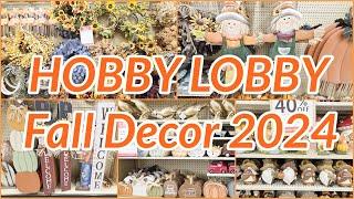 HOBBY LOBBY FALL 2024 HOME DECOR SHOPPING