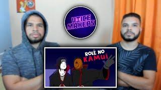 ROLÊ NO KAMUI | Voice Makers