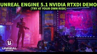 Unreal Engine 5.1 NVIDIA RTXDI Demo