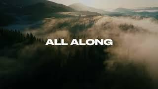 SANCTUS REAL | ALL ALONG - Official Lyric Video