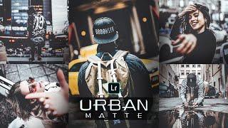 Urban Lightroom Presets | FREE Download DNG  | Urban Matte | Mobile Photo Editing | LR Editing Pro