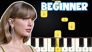 Blank Space - Taylor Swift | Beginner Piano Tutorial | Easy Piano
