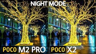 Poco M2 Pro |48MP| Vs Poco X2 |64MP| Night Mode | Camera Comparsion